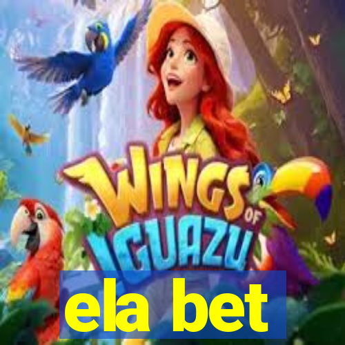 ela bet